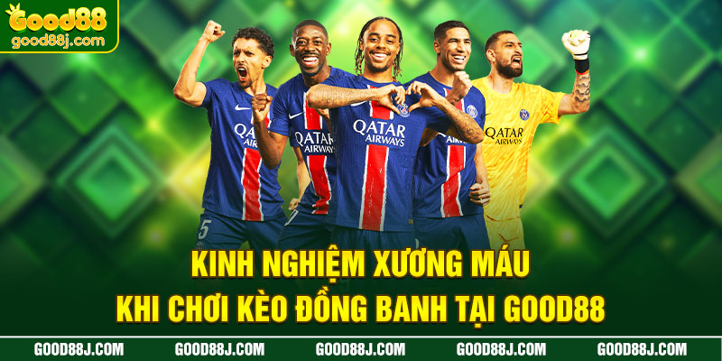 kinh-nghiem-xuong-mau-khi-choi-keo-dong-banh-tai-good88