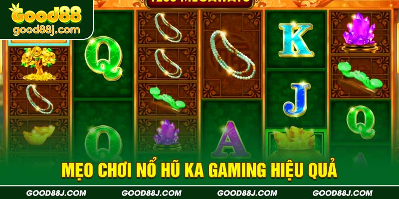 meo-choi-no-hu-ka-gaming-hieu-qua