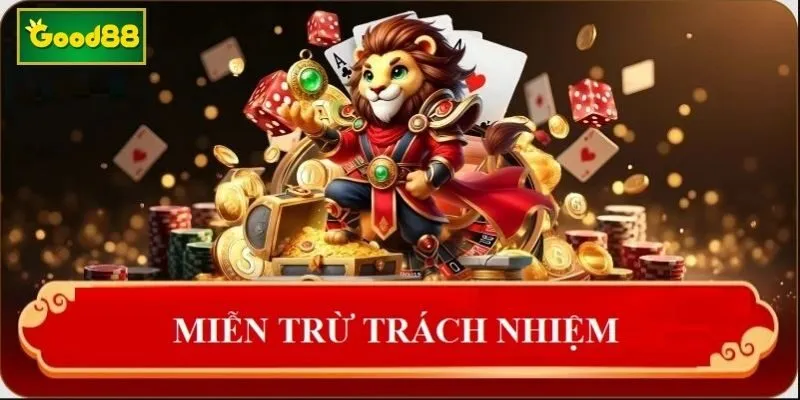 Miễn trừ trách nhiệm